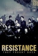 Layarkaca21 LK21 Dunia21 Nonton Film Resistance: They Fought Back (2024) Subtitle Indonesia Streaming Movie Download