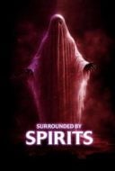 Layarkaca21 LK21 Dunia21 Nonton Film Surrounded by Spirits (2024) Subtitle Indonesia Streaming Movie Download