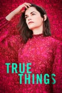 Layarkaca21 LK21 Dunia21 Nonton Film True Things (2022) Subtitle Indonesia Streaming Movie Download