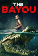 Layarkaca21 LK21 Dunia21 Nonton Film The Bayou (2025) Subtitle Indonesia Streaming Movie Download