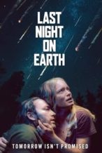 Nonton Film Last Night on Earth (2024) Subtitle Indonesia Streaming Movie Download