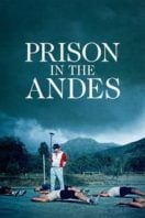 Layarkaca21 LK21 Dunia21 Nonton Film Prison in the Andes (2024) Subtitle Indonesia Streaming Movie Download