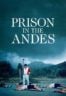 Layarkaca21 LK21 Dunia21 Nonton Film Prison in the Andes (2024) Subtitle Indonesia Streaming Movie Download