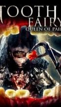 Nonton Film Tooth Fairy: Queen of Pain (2022) Subtitle Indonesia Streaming Movie Download