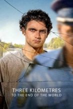 Nonton Film Three Kilometres to the End of the World (2024) Subtitle Indonesia Streaming Movie Download