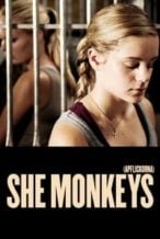 Nonton Film She Monkeys (2011) Subtitle Indonesia Streaming Movie Download