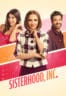 Layarkaca21 LK21 Dunia21 Nonton Film Sisterhood, Inc. (2025) Subtitle Indonesia Streaming Movie Download