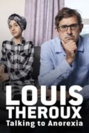 Layarkaca21 LK21 Dunia21 Nonton Film Louis Theroux: Talking to Anorexia (2017) Subtitle Indonesia Streaming Movie Download