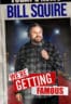Layarkaca21 LK21 Dunia21 Nonton Film Bill Squire: We’re Getting Famous (2024) Subtitle Indonesia Streaming Movie Download