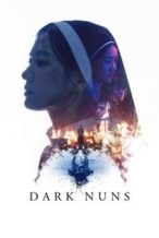 Nonton Film Dark Nuns (2025) Subtitle Indonesia Streaming Movie Download