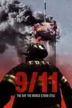 Nonton Film 9/11: The Day the World Stood Still (2025) Subtitle Indonesia Streaming Movie Download