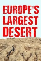 Layarkaca21 LK21 Dunia21 Nonton Film Europe‘s Largest Desert (2016) Subtitle Indonesia Streaming Movie Download