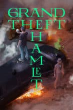 Nonton Film Grand Theft Hamlet (2024) Subtitle Indonesia Streaming Movie Download