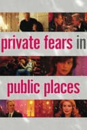 Layarkaca21 LK21 Dunia21 Nonton Film Private Fears in Public Places (2006) Subtitle Indonesia Streaming Movie Download