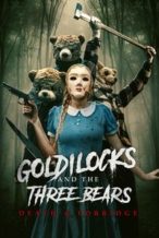 Nonton Film Goldilocks and the Three Bears: Death & Porridge (2024) Subtitle Indonesia Streaming Movie Download