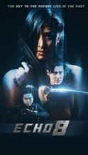 Nonton Film Echo 8 (2024) Subtitle Indonesia Streaming Movie Download