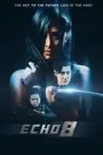 Nonton Film Echo 8 (2024) Subtitle Indonesia Streaming Movie Download