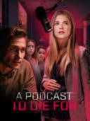 Layarkaca21 LK21 Dunia21 Nonton Film A Podcast to Die For (2023) Subtitle Indonesia Streaming Movie Download