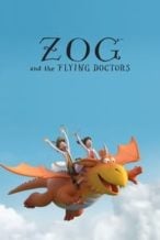 Nonton Film Zog and the Flying Doctors (2021) Subtitle Indonesia Streaming Movie Download