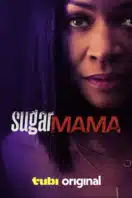 Layarkaca21 LK21 Dunia21 Nonton Film Sugar Mama (2025) Subtitle Indonesia Streaming Movie Download