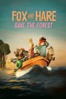 Layarkaca21 LK21 Dunia21 Nonton Film Fox and Hare Save the Forest (2024) Subtitle Indonesia Streaming Movie Download