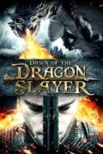 Nonton Film Dawn of the Dragonslayer (2011) Subtitle Indonesia Streaming Movie Download