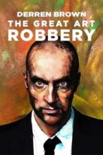 Derren Brown: The Great Art Robbery (2013)