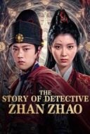 Layarkaca21 LK21 Dunia21 Nonton Film The Story of Detective Zhan Zhao (2025) Subtitle Indonesia Streaming Movie Download