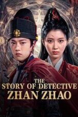 Poster Film The Story of Detective Zhan Zhao (2025)