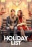 Layarkaca21 LK21 Dunia21 Nonton Film The Holiday List (2024) Subtitle Indonesia Streaming Movie Download