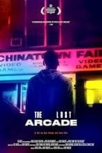 Nonton Film The Lost Arcade (2015) Subtitle Indonesia Streaming Movie Download