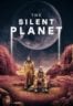 Layarkaca21 LK21 Dunia21 Nonton Film The Silent Planet (2024) Subtitle Indonesia Streaming Movie Download