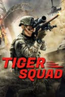 Layarkaca21 LK21 Dunia21 Nonton Film Tiger Squad (2025) Subtitle Indonesia Streaming Movie Download