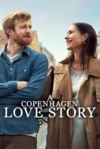 Nonton Film A Copenhagen Love Story (2025) Subtitle Indonesia Streaming Movie Download