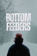 Layarkaca21 LK21 Dunia21 Nonton Film Bottom Feeders (2024) Subtitle Indonesia Streaming Movie Download