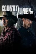 Layarkaca21 LK21 Dunia21 Nonton Film County Line: No Fear (2022) Subtitle Indonesia Streaming Movie Download