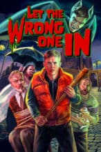 Nonton Film Let the Wrong One In (2021) Subtitle Indonesia Streaming Movie Download