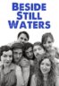 Layarkaca21 LK21 Dunia21 Nonton Film Beside Still Waters (2014) Subtitle Indonesia Streaming Movie Download