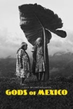 Nonton Film Gods of Mexico (2022) Subtitle Indonesia Streaming Movie Download