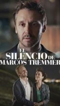 Nonton Film The Silence of Marcos Tremmer (2024) Subtitle Indonesia Streaming Movie Download