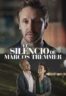 Layarkaca21 LK21 Dunia21 Nonton Film The Silence of Marcos Tremmer (2024) Subtitle Indonesia Streaming Movie Download