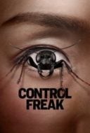 Layarkaca21 LK21 Dunia21 Nonton Film Control Freak (2025) Subtitle Indonesia Streaming Movie Download