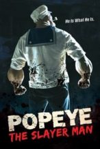 Nonton Film Popeye the Slayer Man (2025) Subtitle Indonesia Streaming Movie Download