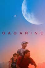 Nonton Film Gagarine (2020) Subtitle Indonesia Streaming Movie Download