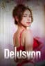 Layarkaca21 LK21 Dunia21 Nonton Film Delusyon (2025) Subtitle Indonesia Streaming Movie Download