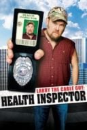 Layarkaca21 LK21 Dunia21 Nonton Film Larry the Cable Guy: Health Inspector (2006) Subtitle Indonesia Streaming Movie Download