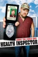 Layarkaca21 LK21 Dunia21 Nonton Film Larry the Cable Guy: Health Inspector (2006) Subtitle Indonesia Streaming Movie Download