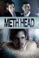 Layarkaca21 LK21 Dunia21 Nonton Film Meth Head (2013) Subtitle Indonesia Streaming Movie Download