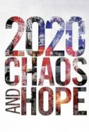 Layarkaca21 LK21 Dunia21 Nonton Film 2020 Chaos and Hope (2022) Subtitle Indonesia Streaming Movie Download