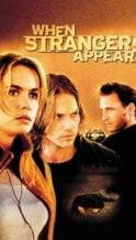 Nonton Film When Strangers Appear (2001) Subtitle Indonesia Streaming Movie Download